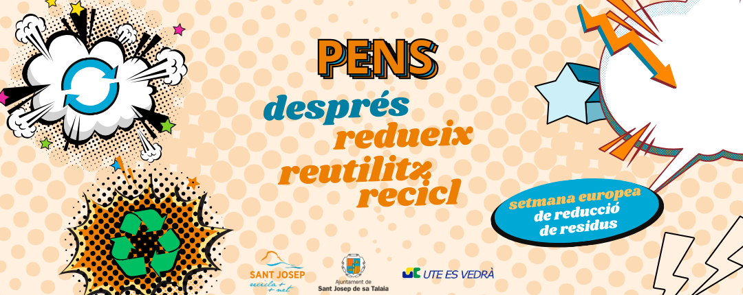 #PensDesprésRedueix: la campanya que demana a Sant Josep pensar abans de reduir, reutilitzar i reciclar