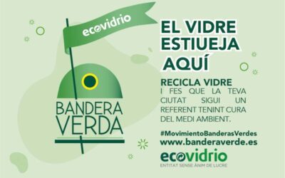 Sant Josep se suma al #movimientoBanderasVerdes con 1.143,26 toneladas de envases de vidrio recogidos.